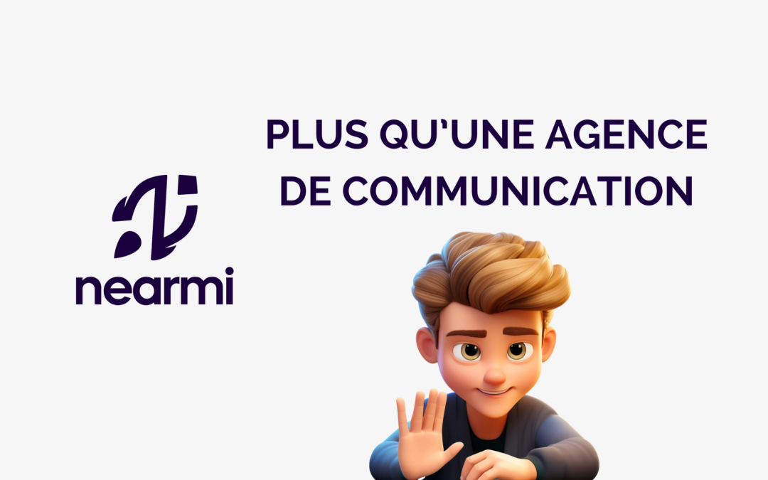 Nearmi, plus qu’une agence de communication à Charleroi